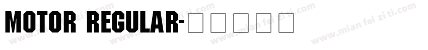 MOTOR Regular字体转换